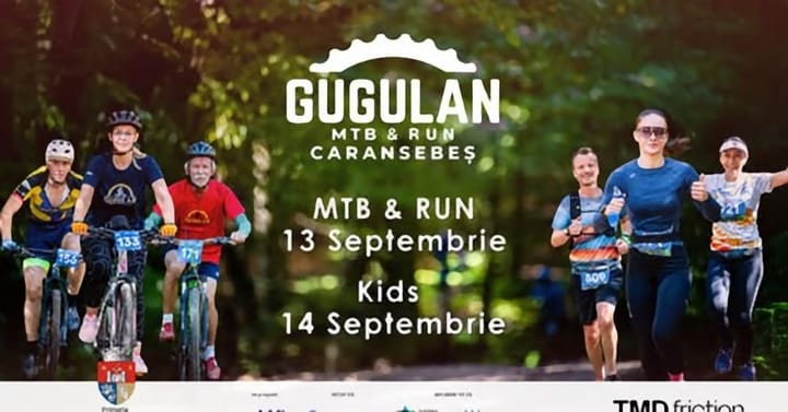 Gugulan MTB & RUN 2025: Pregătiri finale și ghidul complet al participantului la evenimentul din Caransebeș
