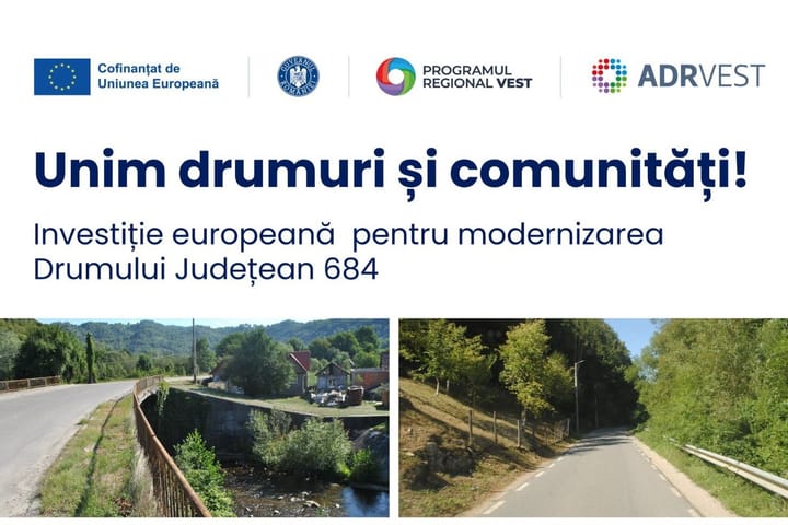 Drum spre dezvoltare: Licitație pentru modernizarea DJ 684, un proiect strategic de 88 de milioane de euro